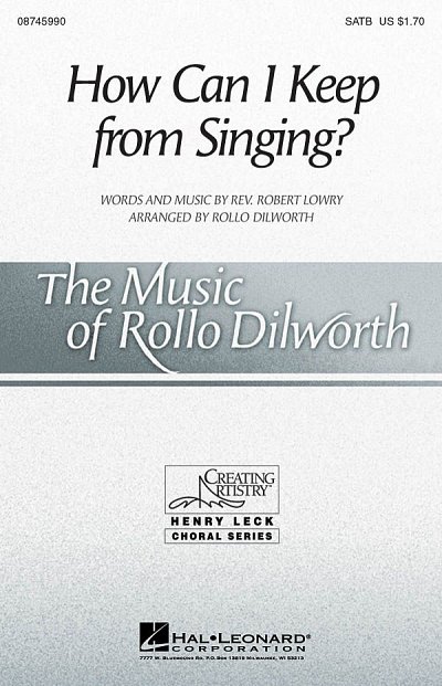 R. Lowry: How Can I Keep from Singing?, GchKlav (Chpa)