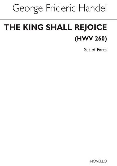 G.F. Händel: The King Shall Rejoice