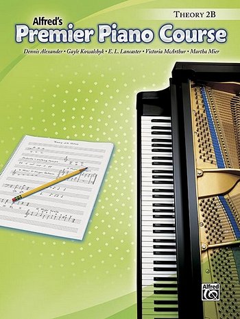 D. Alexander et al.: Alfred's Premier Piano Course Theory 2b