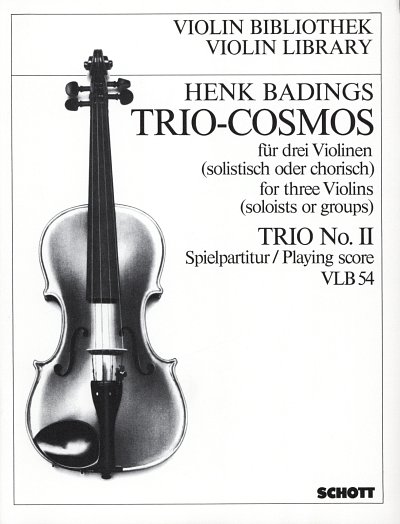 H. Badings: Trio-Cosmos 2, 3Vl (Sppa)