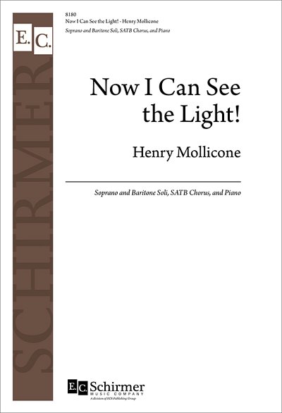 H. Mollicone: Now I Can See the Light! (Chpa)