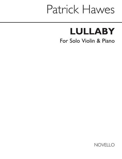 P. Hawes: Lullaby For Violin And Piano