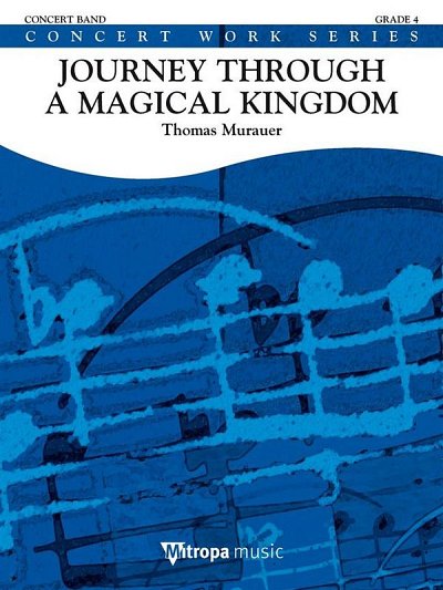 T. Murauer: Journey through a Magical Kingdom, Blaso (Pa+St)
