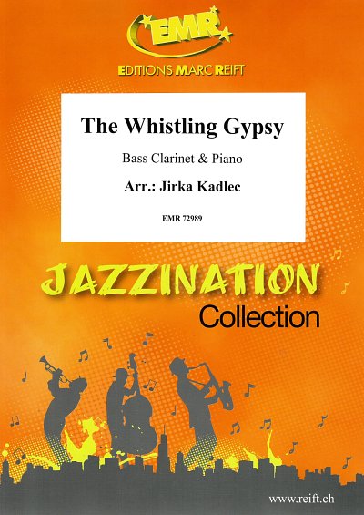 J. Kadlec: The Whistling Gypsy, Bklar