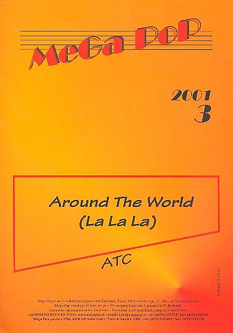 Atc: Around The World (La La La) Mega Pop 2001/3