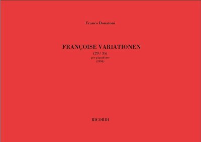 F. Donatoni: Francoise Variationen (29-35)