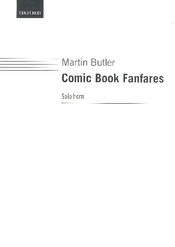 M. Butler: Comic Book Fanfares, Hrn