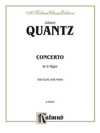J.J. Quantz: Flute Concerto in G Major (Orch.), Fl