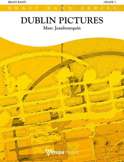 M. Jeanbourquin: Dublin Pictures, Brassb (Pa+St)