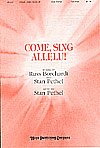 S. Pethel: Come Sing Allelu!