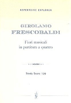 G. Frescobaldi: Fiori musicali in partitura a quattro op. 12