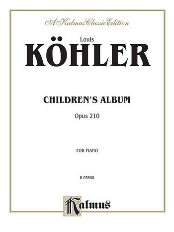 L. Köhler: Children's Album, Op. 210, Klav