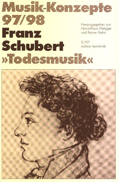 H.K. Metzger: Musik-Konzepte 97/98 - Franz Schubert (Bu)