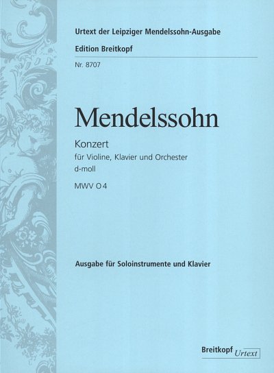 F. Mendelssohn Barth: Konzert d-Moll MWV O 4, VlKlvOrch