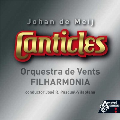 J. de Meij: Canticles, Blaso (CD)