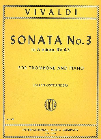 A. Vivaldi: Sonata No 3 In A Minor Rv 43 (Ostrander) (Bu)