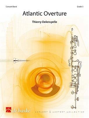 T. Deleruyelle: Atlantic Overture, Blasorch (Pa+St)