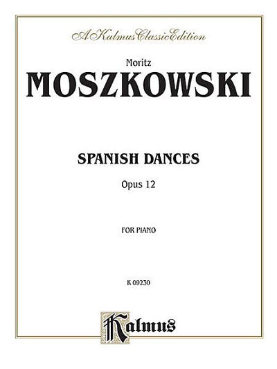 M. Moszkowski: Spanish Dances Op 12