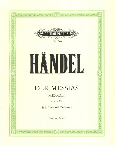 G.F. Händel: Der Messias, 4GesGchOrch (Dirpa)