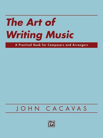 Cacavas John: The Art Of Writing Music