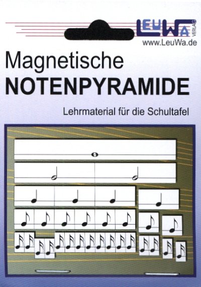 Leuchtner Martin + Waizmann Bruno: Magnetische Notenpyramide