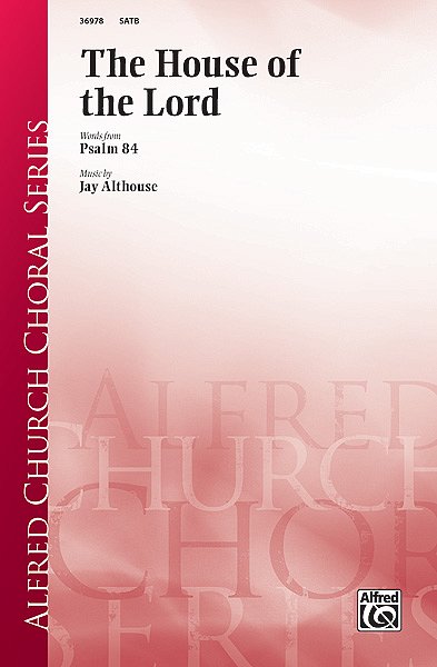 J. Althouse: The House of the Lord