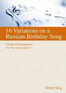 S. Sieg: 16 Variationen über ein russisches Geburtstagslied