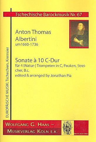 Albertini Anton Thomas: Sonate A 10 C-Dur Tschechische Baroc