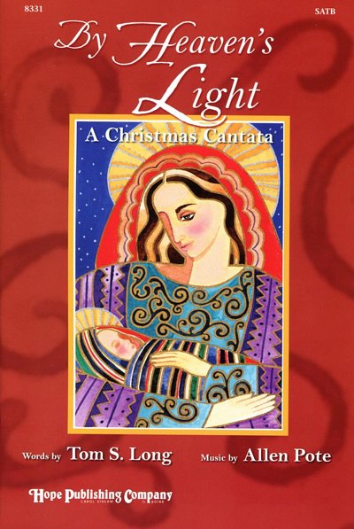By Heaven's Light: a Christmas Cantata