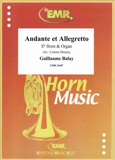 G. Balay: Andante et Allegretto, HrnOrg (OrpaSt)