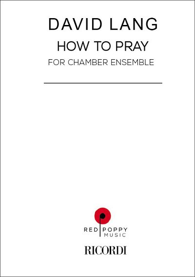 D. Lang: How To Pray