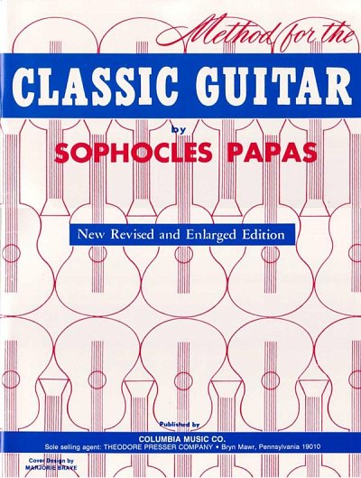 P. Sophocles: Method for The Classic Guitar, Git (Bch)