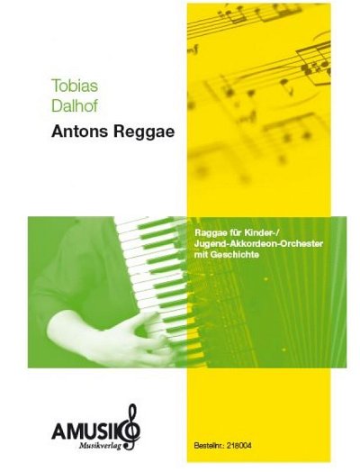 T. Dalhof: Antons Reggae, AkkOrch (Stsatz)
