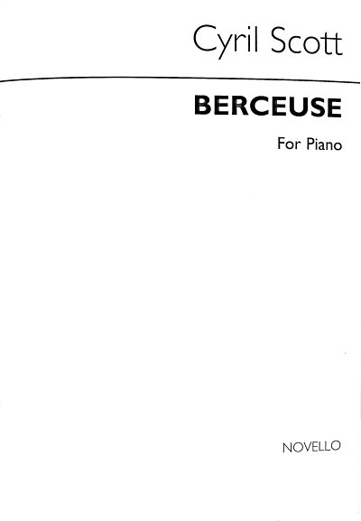 C. Scott: Berceuse Piano, Klav
