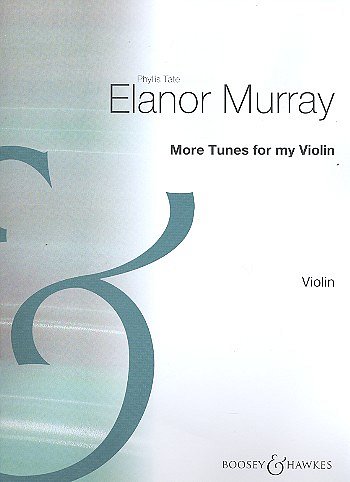 More Tunes for my Violin, 2Vl (Bu)