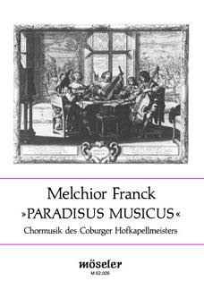 M. Franck: Paradisus musicus, Gch4-5 (Chpa)