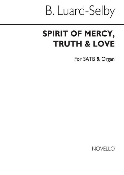 B. Luard-Selby: Truth And Love, GchOrg (Chpa)