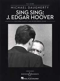 M. Daugherty: Sing Sing: J. Edgar Hoover, 2VlVaVc (Part.)