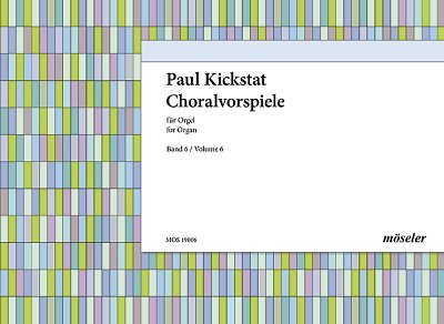 Kickstat Paul: Choralvorspiele 6 Dieser Titel befindet sich