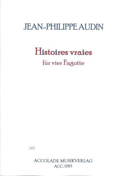 J. Audin: Histoires vraies, 4Fag (Pa+St)