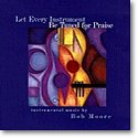 Let Every Instrument Be Tuned for Praise, Ch (CD)