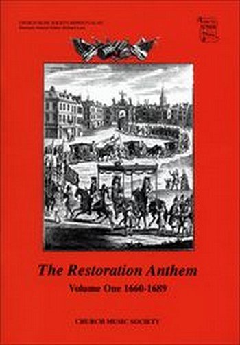 G. Webber: The Restoration Anthem Volume 1 1660-168, Ch (KA)