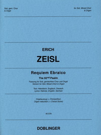 Zeisl Erich: Requiem Ebraico - Psalm 92 (1944/1945)