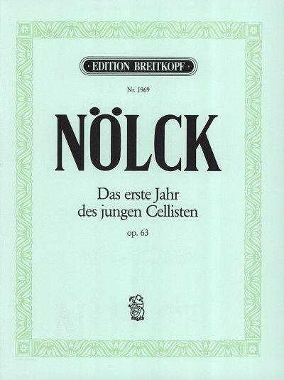 Noelck August: Das Erste Jahr Des Jungen Cellisten Op 63