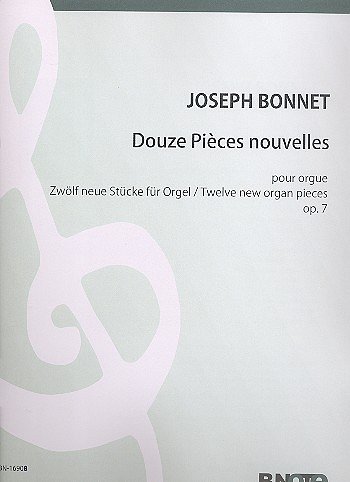 J. Bonnet: 12 Pièces nouvelles op.7