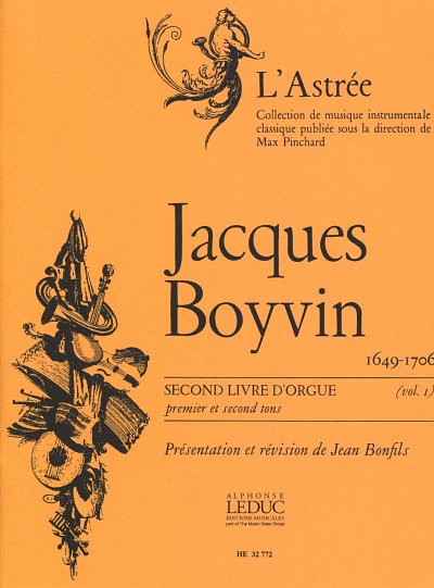 J. Boyvin: Jacques Boyvin: Livre d'Orgue No.2, , Org (Part.)