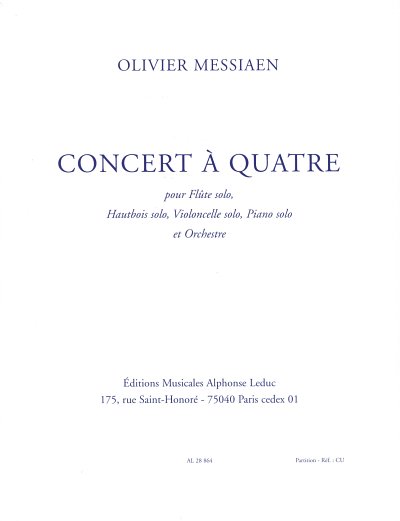 O. Messiaen: Concert à Quatre (Orchestra)