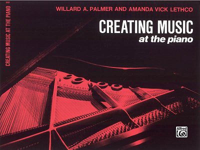 A.V. Lethco et al.: Creating Music at the Piano Lesson Book, Book 1