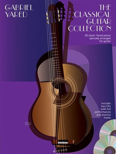 Yared Gabriel: The Classical Guitar Collection