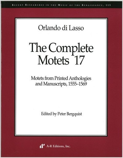 O. di Lasso: The Complete Motets 17, 4-6Ges (Part.)